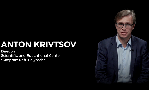 Anton Krivtsov | Academic Advisor | Scientific and Educational Center GazpromNeft-Polytech